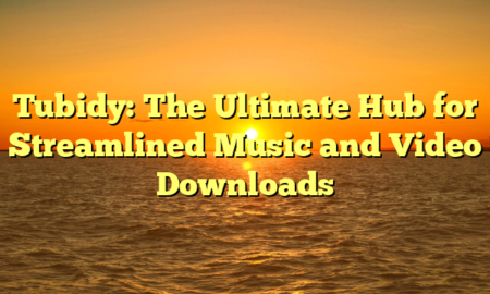 Tubidy: The Ultimate Hub for Streamlined Music and Video Downloads
